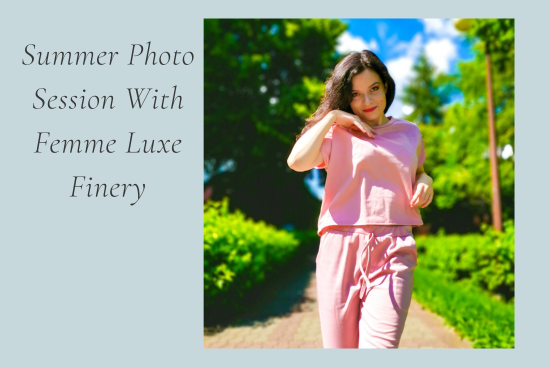 Summer photo session with FemmeLuxeFinery